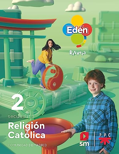 Religión católica. 2 Secundaria. Edén. Revuela. Comunidad de Madrid