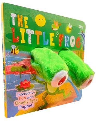 The Little Frog Googly Eyes Finger Puppet Book for Children: Animal Finger Puppet Board Book for Babies | Fun Interactive Frog Toy Book | Touch and Play Story | Animal-Themed Picture Book for Kids