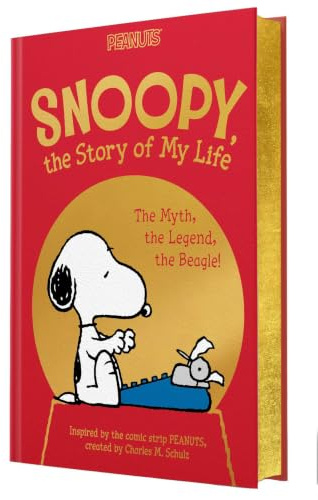 Snoopy, the Story of My Life: The Myth, the Legend, the Beagle! (Peanuts)