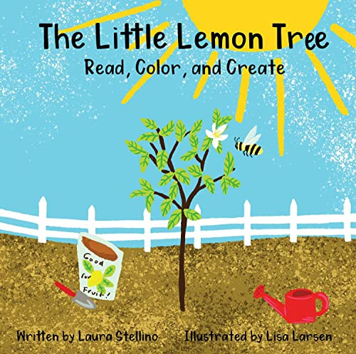 The Little Lemon Tree: Read, Color, and Create
