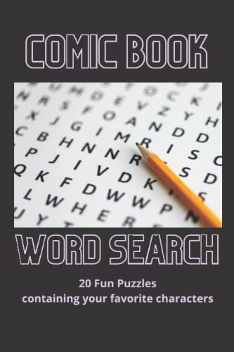 Comic Book Character Word Search: 20 Fun Puzzles of Heroes, Villains and More Light & Portable Puzzle Book Gfit 6x9