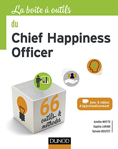 La boîte à outils du Chief Happiness Officer