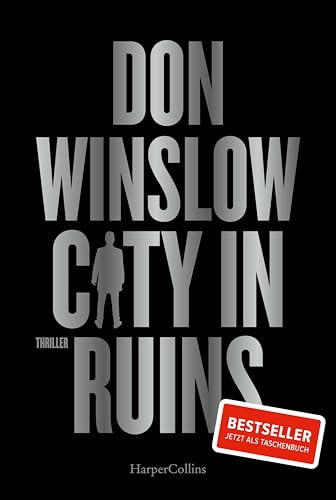 City in Ruins: Thriller | SPIEGEL-Bestseller | »Der beste Gangster-Thriller seit Der Pate.« Steve Cavanagh zu »City on Fire« (Die City on Fire-Saga, Band 3)
