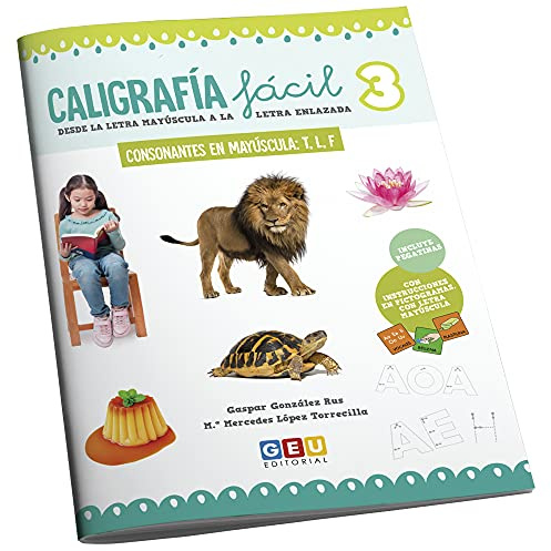 Caligrafia fácil 3: Inicio en la Escritura | Trazado de letras y Consonantes en mayúscula: T, L Y F: Caligrafía Educación Infantil (Niños de 3 a 5 años Educación Infantil y Educación Especial)