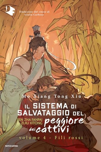 Fili rossi. Il sistema di salvataggio del peggiore dei cattivi (Vol. 4)