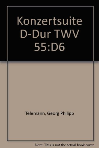 Concertante suite D major: 34. TWV 55:D6. cello (viola/viola da gamba), string orchestra and basso continuo. Jeu de parties de cordes.