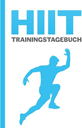 HIIT Trainingstagebuch: Sporttagebuch - Fitness Cardio - Journal