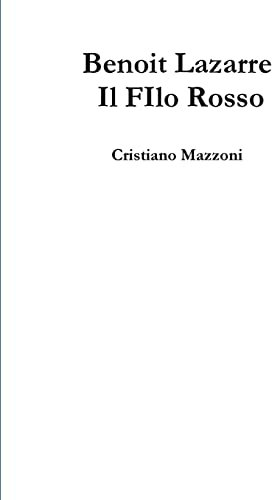 Benoit Lazarre - Il FIlo Rosso