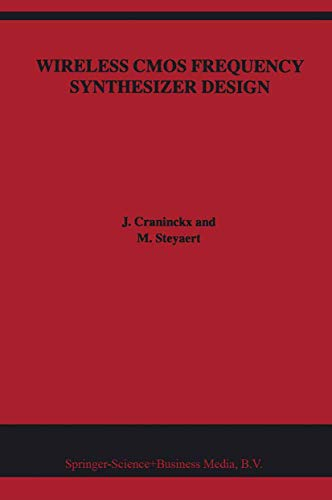 Wireless CMOS Frequency Synthesizer Design (The Springer International Series in Engineering and Computer Science, Band 439)