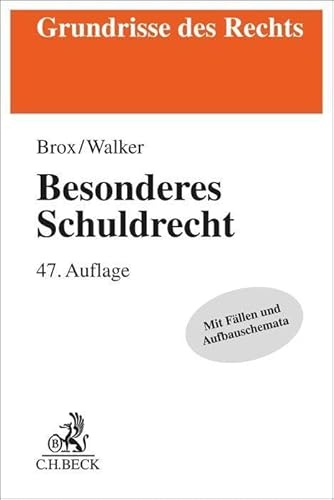 Besonderes Schuldrecht (Grundrisse des Rechts)
