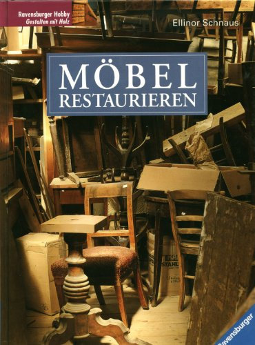 Möbel restaurieren: Mit neuer Rechtschreibung