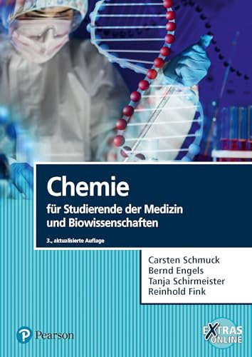 Chemie für Studierende der Medizin und Biowissenschaften (Pearson Studium - Medizin)