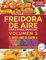 Freidora De Aire Para Principiantes Volumen 3: El Único Libro De Cocina A Todo Color Que Te Permite Disfrutar De Recetas Sanas Y Crujientes (3)