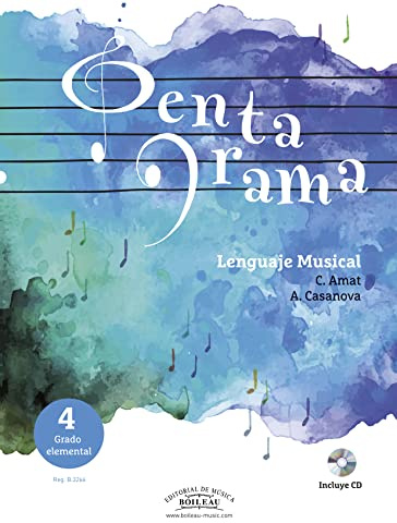 PENTAGRAMA LENGUAJE MUSICAL | Vol. 4 Grado Elemental | Libro en Castellano | Libro del alumno | Incluye CD | Con Cuaderno de ejercicios (Reg. B.3266) | Lenguaje Musical 4, versión en español