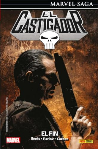 Marvel Saga El Castigador 12. El Fin: EL FIN