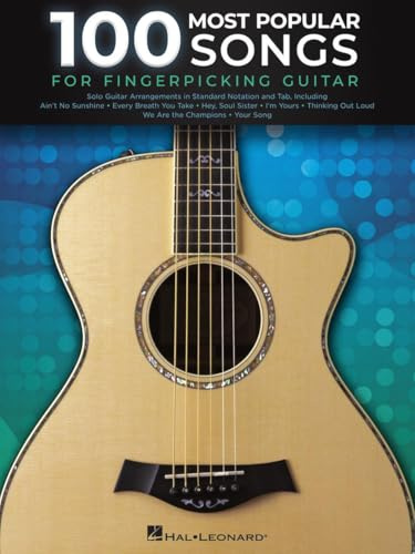 100 Fingerpicking Songs für Gitarre | Gitarrenbuch mit Tabulatur und Noten | Solo Guitar Songbook für Einsteiger und Fortgeschrittene | Akustik ... Arrangements in Standard Notation and Tab