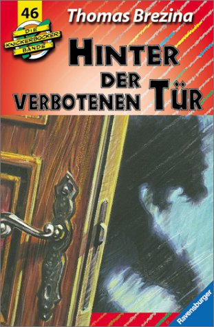 Hinter der verbotenen Tür