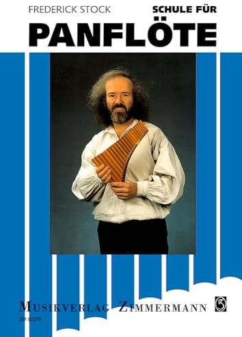 Schule für Panflöte: Panflöte. Lehrbuch.