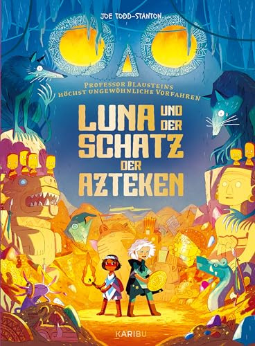 Professor Blausteins höchst ungewöhnliche Vorfahren (Band 5) – Luna und der Schatz der Azteken: Schön illustriertes Comic-Buch über Mythologie ab 6 Jahre