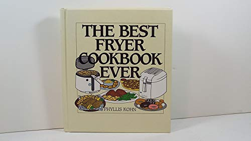 The Best Fryer Cookbook Ever