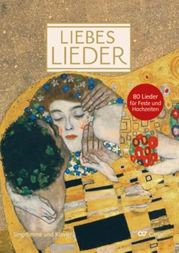 Liebeslieder. Klavierbuch zum Liederbuch (LIEDERPROJEKT)