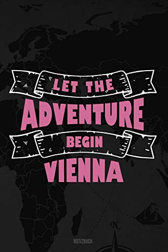 Wien Reisetagebuch: A5 Notizheft für deinen Urlaub in Österreich; Reisebuch, Notizbuch, Tagebuch für dich selbst zum Listen, Notizen, Checklisten Schreiben oder als Reisegeschenk