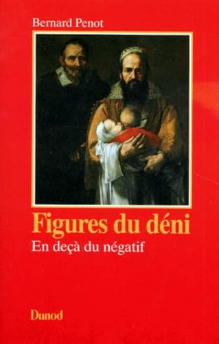 Figures Du Deni. En Deca Du Negatif