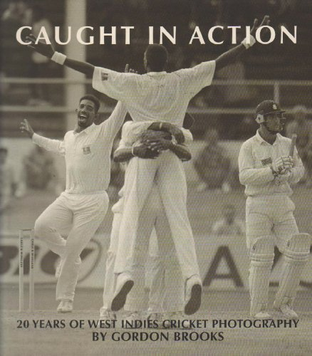 Caught in Action: 20 Years of West Indies Cricket Photography