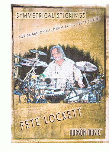Symmetrical Stickings. Schlagzeug.: For Snare Drum, Drum Set & Percussion