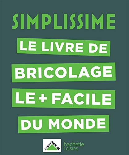 Le livre de bricolage le + facile du monde