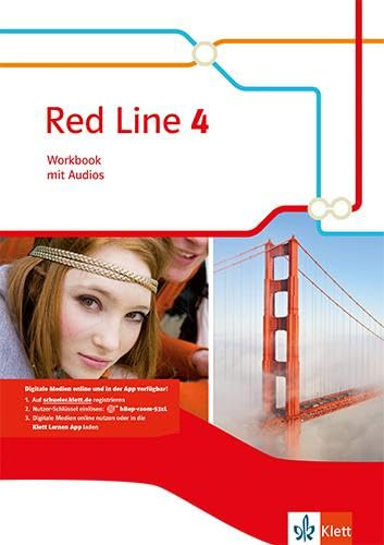 Red Line 4: Workbook mit Audios Klasse 8: Workbook mit Klett-Lernen APP Klasse 8 (Red Line. Ausgabe ab 2014)