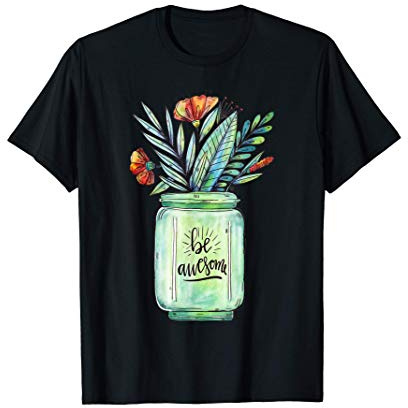 Ser Impresionante Maceta de Flores Pensamientos Positividad Camiseta