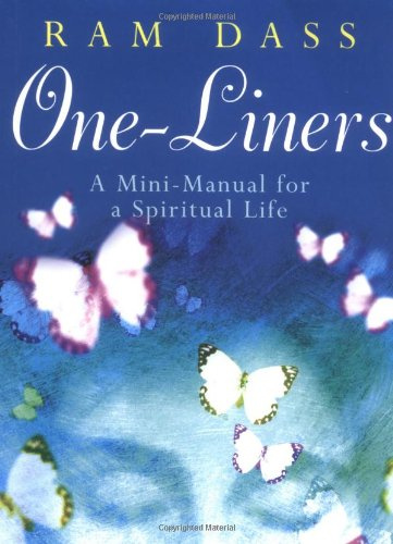 One Liners: A Mini-manual for a Spiritual Life
