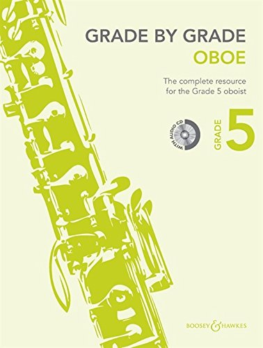 Grade by Grade - Oboe (Grade 5): With CD of Performances and Accompaniments