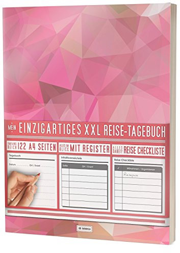Mein Einzigartiges XXL Reisetagebuch: 122 Seiten, Register, Kontakte / Neue Auflage mit Reise Checkliste / PR401 „Rosee“ / DIN A4 Softcover