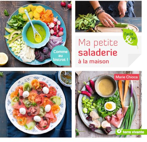 Ma petite saladerie à la maison: Comme au bistrot !