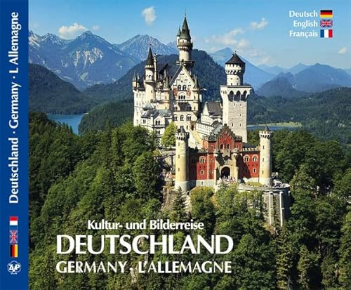 Kultur- und Bilderreise durch Deutschland - Germany L' Allemagne. Germany. L' Allemagne - Texte in Deutsch/Englisch/Französisch