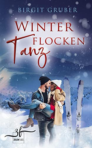 Winterflockentanz: Liebesroman
