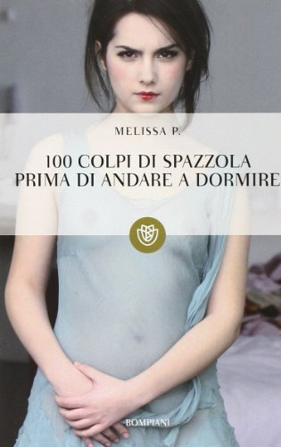 Cento colpi di spazzola prima di andare a dormire