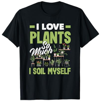 I Love Plant Lover Plants Succulent Garden Maglietta