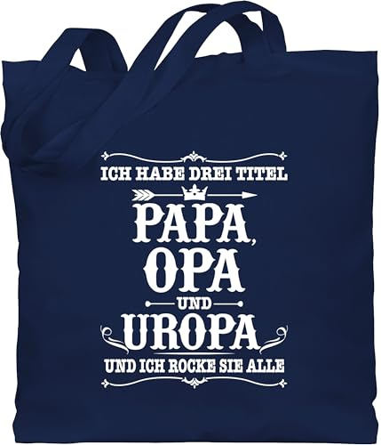 Shirtracer - Baumwolltasche - Geschenke - Ich habe Drei Titel Papa Opa und Uropa - weiß