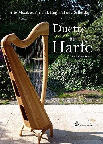 Duette für Harfe-Alte Musik aus Irland, England und Schottland by Monika Mandelartz (2010-10-14)