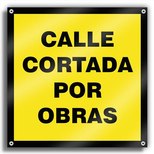 Cartel Calle Cortada 42x42 cm Lona Impresa Señal de Advertencia para Zona de Obras (Cortada)