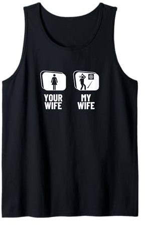 Hatchet Thrower Your Wife My Wife Husband Funny Axe Throwing Tank Top