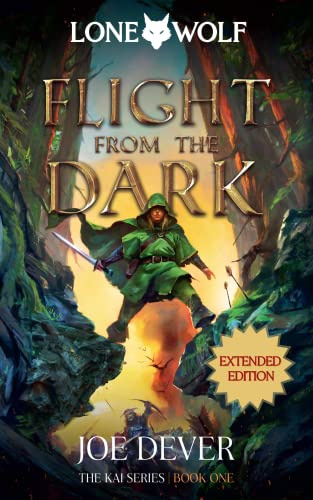 Flight from the Dark: Kai Series (Lone Wolf: The Kai, 1, Band 1)