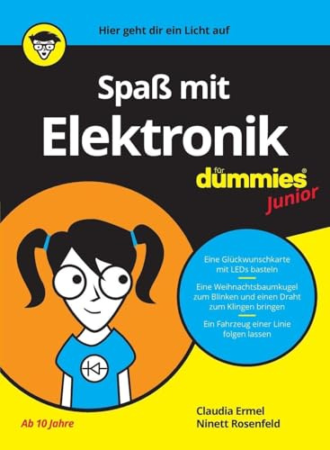 Spaß mit Elektronik für Dummies Junior