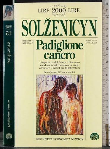 Padiglione cancro. Ediz. integrale