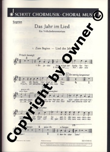 Das Jahr im Lied: Ein Volkslieder-Oratorium nach alten deutschen Weisen. op. 103. mixed choir (SATB), soloists (SATB), speakers and orchestra. Partie de chœur.