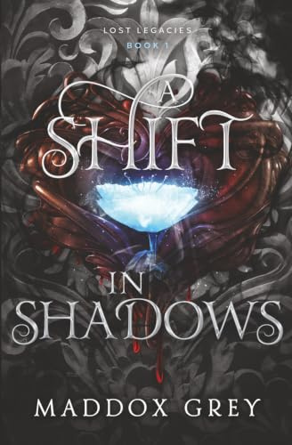 A Shift in Shadows (Lost Legacies)