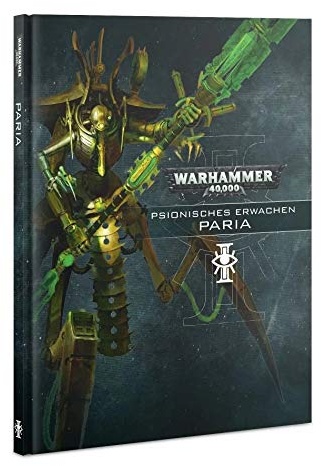 Warhammer 40k Psionisches Erwachen Paria